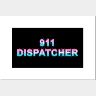 911 Dispatcher Posters and Art